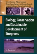 Biology, Conservation and Sustainable Development of Sturgeons